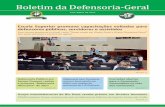 Boletim da Defensoria-Geral · Interdefensorial do Rio Doce (Gird), composto pelas Defensorias Públicas dos Estados de Mi-nas Gerais, Espírito Santo e da União. O Grupo foi criado