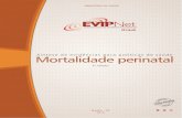 Síntese de evidências para políticas de saúde Mortalidade ...brasil.evipnet.org/wp-content/uploads/2016/07/Mortalidade_peri... · 4) Apoiar o monitoramento e avaliação de resultados