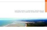 Relatório de Impacto Ambiental RIMArevistagreenpeace.org/wp-content/uploads/2015/02/e3ea3d50f1c... · Relatório de Impacto Ambiental (RIMA) do Estaleiro Jurong Aracruz traz uma