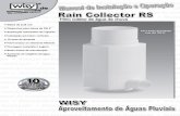 Filtro coletor de água da chuva - aquastock.com.braquastock.com.br/img/2015-rain-collector.pdf · Filtro coletor de água da chuva Malha de 0,28 mm ... As superfícies de captação