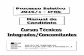 SUMÁRIO - Portal de ingresso do IFRS · 3.3 Ciências Humanas ... Conservação da energia mecânica; Máquinas Simples. Termologia: ... economia e geopolítica.