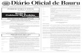 DIÁRIO OFICIAL DE BAURU 1 Diário Oficial de Bauru · Quando a Administração Municipal firma convênio deve haver alguma forma de vantagem efetiva ao servidor para incentivá-lo