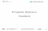 Projeto Básico Santos - Portal Transparênciatransparencia.cremesp.org.br/library/modulos/licitacao/arquivos/... · exigências da ABNT NBR 9441 – Execução de sistemas de detecção