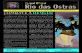 Órgão Oficial do Município de Rio das Ostras - Ano X II ... · avanço da dengue. O mapa id entifica 35 ... conferido e as notas fiscais atestadas; nos casos de realização de