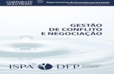 DFPPERMANENTE DEPARTAMENTO DE FORMAÇÃOfa.ispa.pt/ficheiros/.../user3/gestaoconflitonegociacaojunho2013.pdf · · Apresentação e discussão de casos práticos · Simulação de
