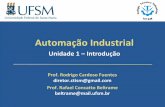 Automação Industrial - UFSMcoral.ufsm.br/.../medio_automacao_industrial/Aula01_Introducao.pdf · o Industrial. 2. Controle automático de processos. 3. Sistemas de controle em malha