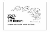 NOVA VIDA EM CRISTO - obrerofiel.orgobrerofiel.org/nuevavidaencristo/wp-content/uploads/portuguese-vol... · 1. Você está de parabéns por aceitar o desafio de discipular um novo