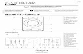 PT GUIA DE CONSULTA DIÁRIA - WHIRLPOOL …docs.whirlpool.eu/_doc/400010810543PT.pdfManípulo da porta 5. Porta 6. Filtro de água/tubo de drenagem de emergência (se disponível)