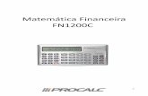 Matemática Financeira FN1200C - chtech.com.brchtech.com.br/.../Matematica-financeira-FN1200C.pdf · Conceito de Taxas … ... A Procalc apresenta a Calculadora Financeira FN1200C