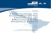 Perspectivas do Investimento na Dimensão do Mercosul e da ... · sumário introdução geral 12 1. papel do mercosul na entrada de ide no brasil e na internacionalização de empresas