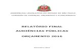 RELATÓRIO FINAL AUDIÊNCIAS PÚBLICAS ORÇAMENTO 2016 · 2015-11-10 · assembleia legislativa do estado de sÃo paulo comissÃo de finanÇas, orÇamento e planejamento relatÓrio