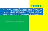 CONSTITUIÇÃO DA REPÚBLICA FEDERATIVA DO BRASIL · Seção II - Do Supremo Tribunal Federal ( art. 101 a art. 103-B ) Seção III - Do Superior Tribunal de Justiça ( art. 104 a