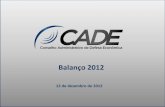 PREPARAÇÃO PARA TRANSIÇÃO - cade.gov.br · – Cimentos: Aquisição pela Votorantim de participação minoritária no capital social da cimenteira Cimpor, em Portugal, por força