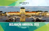 Declaração Ambiental Base Aérea N.º 5 · entre a Agência Portuguesa do Ambiente e a ex - ... a nível nacional e internacional, a Base Aérea N.º 5 é sujeita a um grau de exigência