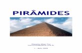 piramides novo novo - piramidalcwb.files.wordpress.com · A pirâmide na beleza da mulher.....19 Precauções para dormir na pirâmide .....20 Efeito sobre a água .....21 Testes