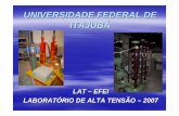 Universidade Federal de Itajuba 2 - aneel.gov.br · Ensaios de suportabilidade frente a impulso atmosférico em sistemas de isolamento [Chaves, Spacer Cables, Isoladores, transformadores