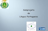 Subprojeto de Língua Portuguesa - arquivos.info.ufrn.brarquivos.info.ufrn.br/arquivos/201215822660e311640469c1cb8515e78/A... · didático-pedagógicas em Língua Materna da escola;