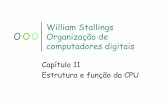 William Stallings Organização de computadores digitais Estrutura e funcao da... · o 1983 -RISC II: 32 bit, 5 stage pipeline, 40,760 transistors, 3 MHz, 3 micron NMOS, ... oCiclo