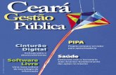 Ceará Gestão Pública - Escola de Gestão do Paraná · Governo de adotar o modelo de software livre. Com ele, espera-se uma redução signiﬁcativa de gastos ... empresas locais.