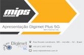 Apresentação Digimet Plus 5G - mipssistemas.com.br · ASTM E 10 - Standard Test Method for Brinell Hardness of Metallic Materials Vermicularidade ISO 16112 – Compacted (vermicular)