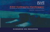 CADERNO DE RESUMOS - coloquio-heidegger.orgcoloquio-heidegger.org/images/2017/XXII-Coloquio-Heidegger-2017... · Para o Heidegger de Ser e Tempo, o horizonte trans- cendental emerge