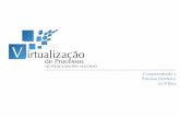 virtualizacao - cartilha - editavel - tjal.jus.br · comunicação de atos e transmissão de peças processuais, que será aplicado aos processos cíveis, penais, trabalhistas, incluindo