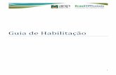 Guia de Habilitação - rodadas.anp.gov.brrodadas.anp.gov.br/.../Guia_de_Habilitacao_Vfinal_27022013.pdf · integrantes da Indústria do Petróleo, ... Todos os direitos de Exploração