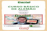 Danielblog.dati2k.de/wp-content/uploads/2018/10/eBook-V1.pdf · CURSO BÁSICO DE ALEMÃO - Revisado - Conforme visto em YouTube Daniel Canal Amigo Alemão
