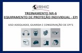 TREINAMENTO NR-6 EQUIPAMENTO DE PROTEÇÃO INDIVIDUAL - EPIprestservices.com.br/wp-content/uploads/2018/01/Treinamento-de-EPI.pdf · Individual-EPI, todo dispositivo ou produto, de