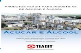 Açúcar e Álcool - Teadit · Pátio de Bagaço - Secagem Caixa d' Água da Caldeira Bomba de Alimentação da Caldeira Caldeira Central Elétrica Turbinas Tanque Álcool Anidro