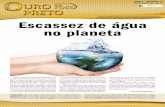 Escassez de água no planeta - emfocoturismo.com.bremfocoturismo.com.br/fotos/arquivo94_15-52-34ouro_preto_em_foco_41.pdf · Sempre ouvimos falar sobre o desperdício de água e um