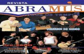 Revista Abramus nº 6 · ABRAMUS foi resultado da luta de músicos em defesa de seus direitos ain- ... na mensagem de pêsames enviada à família. ... amizade em grupo.