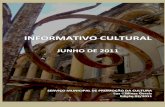 Informativo cultural 03-11 - Prefeitura Municipal de .03/11 - JUNHO 2011 INFORMATIVO CULTURAL â€“