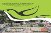 O Instituto Juruti Sustentávelijus.org.br/wp-content/uploads/2018/02/EDITAL-001.2016-Rev-Final.pdf · pautadas em traços indígenas e no pássaro símbolo de juruti dando ... (fases,