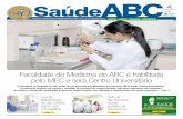 Faculdade de Medicina do ABC é habilitada pelo MEC e será ...fuabc.org.br/wp-content/uploads/2017/11/175_saude_abc.pdf · mudanças internas no organograma da faculdade. O diretor-geral,