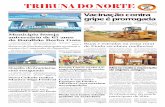TRIBUNA DO NORTE - Pindamonhangaba - SP · sexta-feira (13), mais de seis décadas de criação do 2º Ba-talhão de Engenharia de Com-bate - Batalhão Borba Gato. ... Ruas e estradas