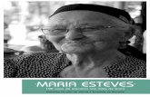 MARIA ESTEVES: 100 anos de memória nas lides do barro · mundo no sítio do Casal do Monte, numa pequena casinha rural construída num terreno cedido por uma das tias da família.