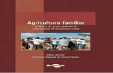 Agricultura Familiar: dinâmica de grupo aplicada às organizações de ... · comunicação interpessoal, liderança, papéis, cooperação, tomada de decisão, criatividade, inovação