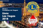Dicas e Condições de Viagem Lions Las Vegas 2018 de Viagem... · •Tirar 2 cópias da página principal do passaporte ... do médico sobre a necessidade da ... Slide 1 Author: