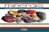 características e principais propriedadesfiles.geocultura.net/200001517-338ac34849/Livro cartilha minerais.pdf · É a ruptura dos minerais no sentido em que suas ligações são