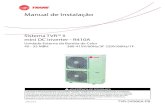 Manual de Instalação - trane.com · Sistema TVR™ II mini DC Inverter - R410A Unidade Externa da Bomba de Calor 40 - 55 MBH 380-415V/60Hz/3F 220V/60Hz/1F ... pela NEC e pelas normas