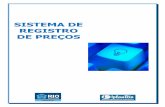 SISTEMA DE REGISTRO DE PREÇOS - rio.rj.gov.brrio.rj.gov.br/dlstatic/10112/1287791/4142634/manual_srp.pdf · Coordenadoria Geral do Subsistema de Infraestrutura e Loística. 4 / 4