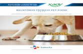 RELATÓRIO TÉCNICO PET FOOD - selecta.com.br · ... macroestrutura de alimentos extrusados para cães, compara vamente a dietas a base de glúten de milho e ... de soja X-SOY 600