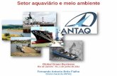 Setor aquaviário e meio ambiente - ANTAQantaq.gov.br/Portal/pdf/palestras/ANTAQ_2011FialhoRJGlobalGreen... · MAS, segundo a CONAB a produção de soja em 2011 será recorde exportação