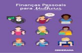 Finanças Pessoais para Mulheres - s3-sa-east-1.amazonaws.com · mulheres; percentual que vem crescendo ao longo das últimas décadas. ... e atingirá seus objetivos – sabendo