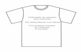 Elaboração de estampas em camisetas - iar.unicamp.br · Como diz Marana Borges no artigo “Para pesquisadora, moda é um texto que reflete anseios de uma época”, sobre o livro