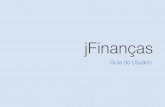 jFinanças - arquivos.cenize.comarquivos.cenize.com/instaladores/jfinancas2012-pessoal-guia... · 1. Introdução Bem vindo 03 O jFinanças é um sistema que auxiliará a gerenciar