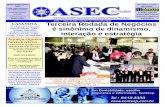 * OVERLAKE VERNIZES A ASEC apostou … Luis Carlos Teodoro - presidente da ASEC Maio de 2006 - Página 2 Associação dos Empresários de Cumbica/ Guarulhos O ASEC Press é uma publicação