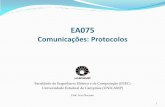 EA075 Comunicações: Protocolos - FEEC - Faculdade de ...lboccato/Cap.6.1-Protocolos.pdf · CI ou na mesma placa de circuito impresso. ... Trilhas paralelas longas resultam em altos