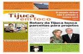 Rotary da Tijuca busca parcerias para projetos · para guardar essa informação en- ... alizar aquilo que aprendeu, ... Na Presidência de um Club como o Rotary, estou certo que